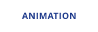 ANIMATION